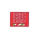 Sweet Sweet Candy